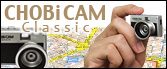 CHOBi CAM Classic